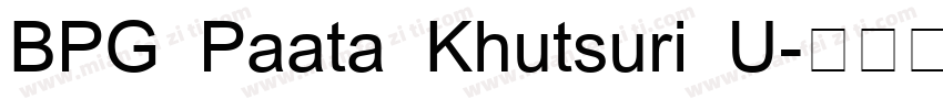 BPG Paata Khutsuri U字体转换